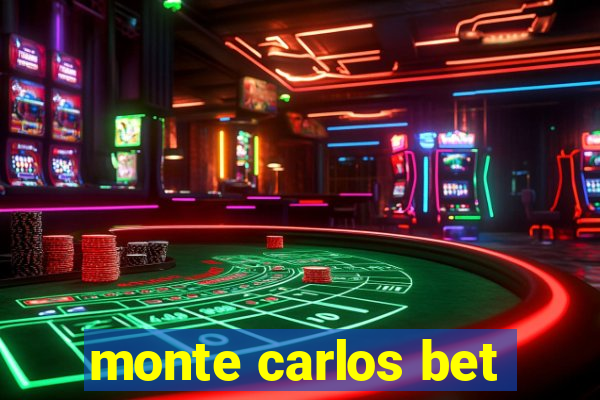 monte carlos bet